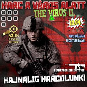Harc A Város Alatt - The virus II.
